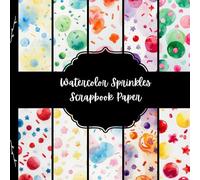 Watercolor Sprinkles Scrapbook Paper, Confetti Junk Journal Paper, Abstract Decorative Paper, DIY Projects, Origami, Collage Sheets, Decoupage Paper, 10 Designs, Double SIded