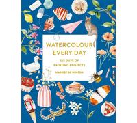 Watercolour Every Day 365 Days of Painting Projects - Harriet De Winton - Ilex Press - ebook (ePub) - Livre