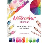 Watercolour Lessons: How to Paint and Unwind in 20 Tutorials (How to Paint with Watercolours for Beginners)