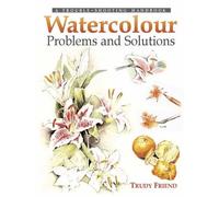 Watercolour Problems And Solutions