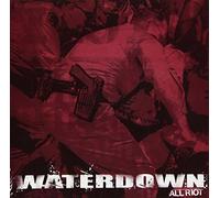 Waterdown - All Riot