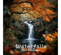Waterfalls 2026 Calendar: A 2026 Featuring Majestic Waterfall Photography, Clear Monthly Grids, and Notes Space Ideal for Nature Lovers, Home, Office, or Travel