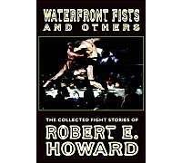 Waterfront Fists And Others