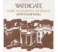 Watergate, Vol.3: ",I Hope The