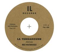 Waterhouse, Nick - 7-la Turnaround/I.. -Ltd-