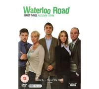 Waterloo Road - Series 3 - Autumn Term