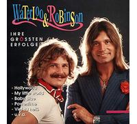 Waterloo & Robinson - Ihre Grössten Erfolge [Import]