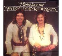 Waterloo & Robinson - Please love me / Vinyl record [Vinyl-LP]