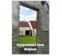 Waterloo - Visite à la Ferme Hougoumont, site emblématique de la bataille entre les Français dirigés par Napoléon BONAPARTE et les troupes alliées menées par le duc de Wellington Design 4 Aimant de