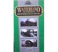 Waterloo / Waterloo To Bournemouth In The 60s [VHS] [Import anglais]