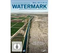 Watermark - Wie Wir Das Wasser Verändern Und Wie Das Wasser Uns Verändert (Tlw. Omu)