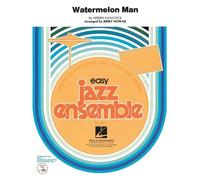 Watermelon Man / Score + Parties