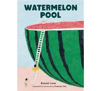 Watermelon Pool - Bonsoir Lune - Dial Books - ebook (ePub) - Livre