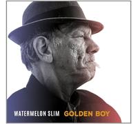 WATERMELON SLIM - GOLDEN BOY CD NEUF