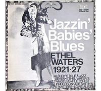 WATERS, Ethel - Jazzin' Babies' Blues (1921-1927 - Vol. Two) / BLP 12026