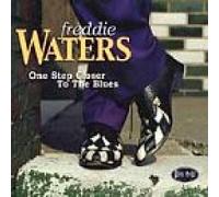Waters, Freddie - One Step Closer to The BL [Import]