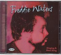 Waters, Freddie - Singing a New Song [Import]