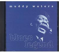 Muddy Waters - Blues Legend