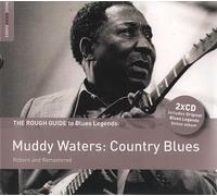 Waters Muddy / Country Blues Rough Guide