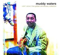 Waters, Muddy - Rollin Stone: Golden Anniversary Collection by Waters, Muddy Original recording remastered edition (2000) Audio CD