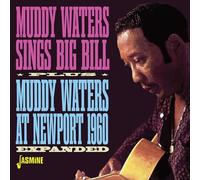 Muddy Waters – Sings Big Bill + Live at Newport – CD – Édition étendue – Import (UK)