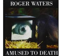 Roger Waters – Amused to Death