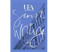 Waters, S: Uea Creative Writing Anthology Scriptwriting