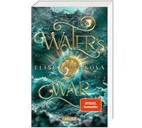 Water's War | Elise Kova Elise KovaElise Kova (Auteur)