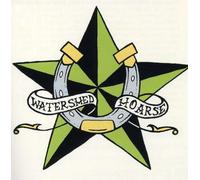 Watershed & Hoarse