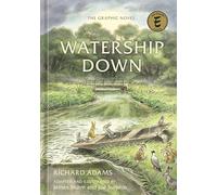 Watership Down: The Graphic Novel