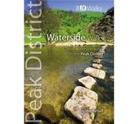 Waterside Walks (Top 10 Walks : Peak District) (Paperback) Dennis Kelsall, (Auteur)
