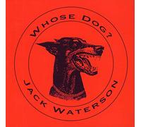 Waterson,Jack - Whose Dog