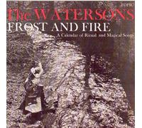 Watersons - Frost & Fire