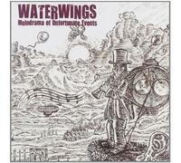 Waterwings - Melodrama of Unfortunate [Import]