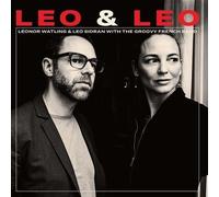 Watling, Leonor / Sidran, Leo / Groovy French Band - Leo & Leo