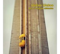 Watoo Watoo - Une Si Longue Attente [Import]