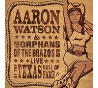 Watson, Aaron - Live at The Texas