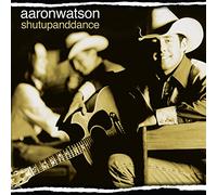 Watson, Aaron - Shut Up and Dance