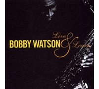 Watson, Bobby - Live & Learn