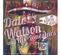 Watson, Dale and His Lone - El Rancho Azul [Import]