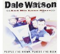 Watson, Dale and His Lonestars - People I've Known, Places [Import]