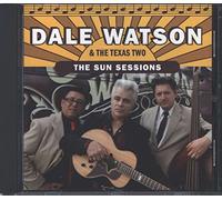 Watson, Dale - Sun Sessions