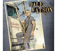Watson, Dale - Truckin Sessions 2