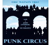 Watson, Eric - Punk Circus