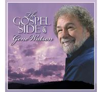 Watson, Gene - Gospel Side of Gene Watson