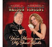 Watson, Gene & Rhonda Vincent - Your Money & My Good Looks