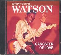 Watson, Johnny Guitar - Gangster of Love