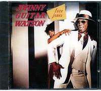 Watson, Johnny 'Guitar' - Love Jones