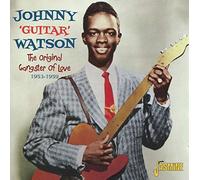 Watson, Johnny -Guitar- - Original Gangster of..