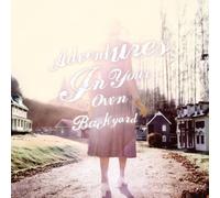 Adventures in your own backyard Vinyle